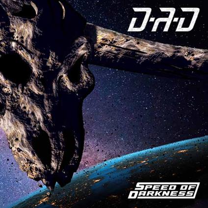 Speed Of Darkness - CD Audio di D-A-D