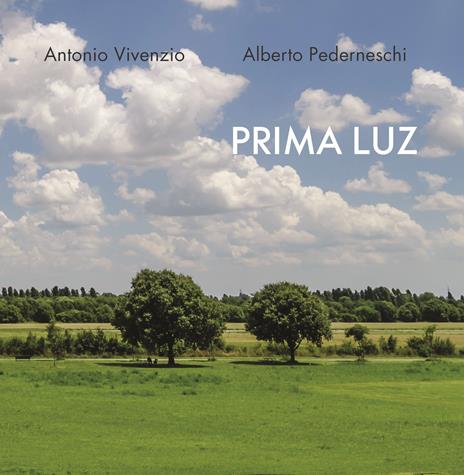 Prima Luz - CD Audio di Prima Luz