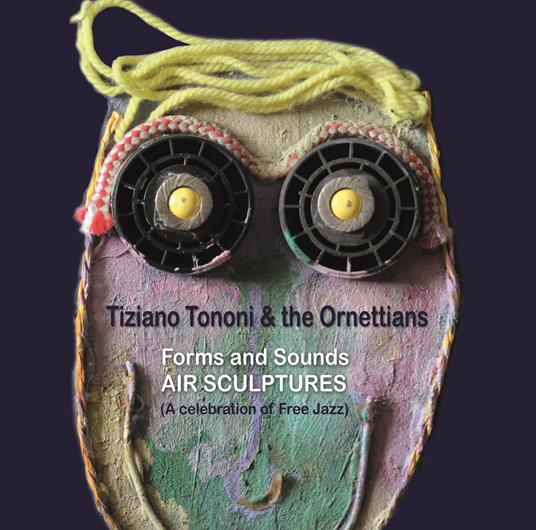 Air Sculptures - CD Audio di Tiziano Tononi,Ornettians