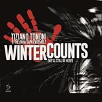 Winter Counts (We'll Still Be Here!)