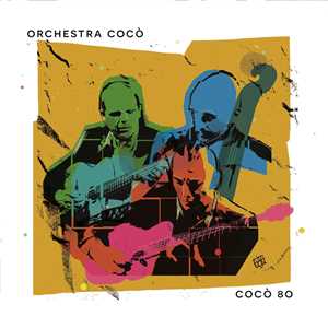 CD Cocò 80 Orchestra Cocò
