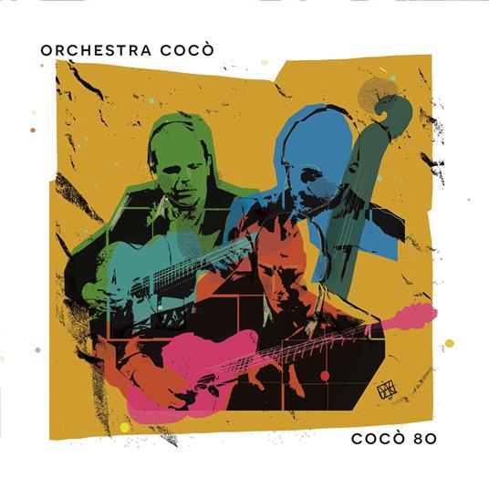 Cocò 80 - CD Audio di Orchestra Cocò