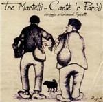 Cantè 'r paroli - CD Audio di Tre Martelli