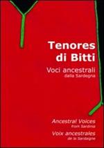 Tenores di Bitti. Voci ancestrali dalla Sardegna (DVD)