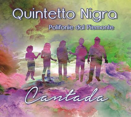 Cantada - CD Audio di Quintetto Nigra