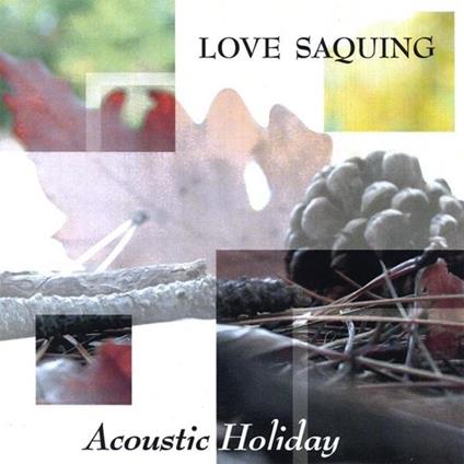 Love Saquing - Acoustic Holiday - CD Audio
