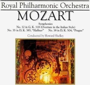 Symphonies n.32, n.35, n.38 - CD Audio di Wolfgang Amadeus Mozart,Royal Philharmonic Orchestra