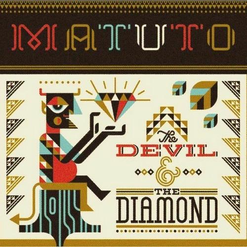 Devil & the Diamond - CD Audio di Matuto