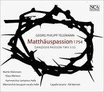 La Passione secondo Matteo 1754 - CD Audio di Georg Philipp Telemann