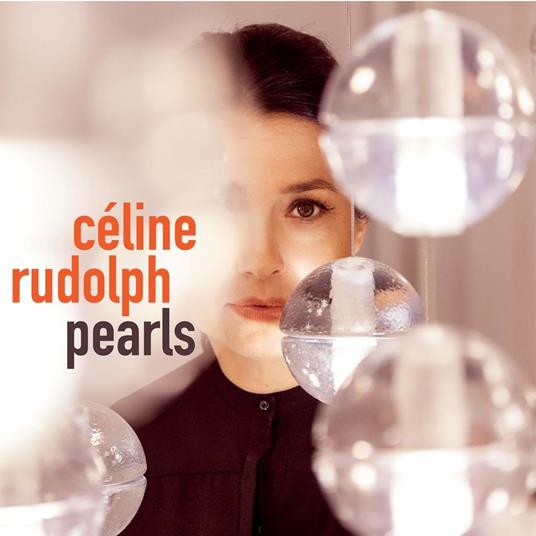 Pearls - CD Audio di Celine Rudolph