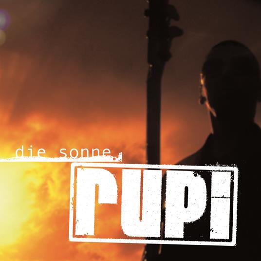 Die Sonne - CD Audio di Rupi