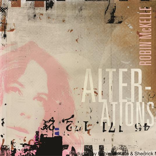 Alterations - CD Audio di Robin McKelle