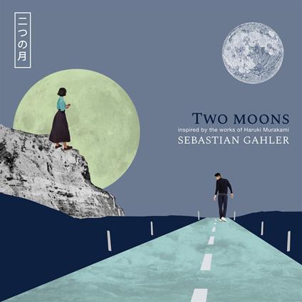 Two Moons - Vinile LP di Sebastian Gahler