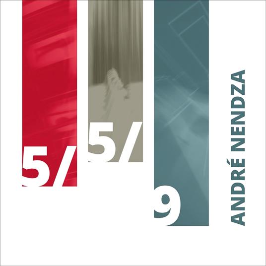 5-5-9 - Vinile LP di André Nendza