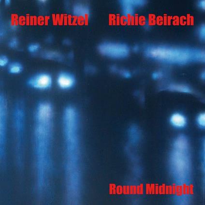 Round Midnight - CD Audio di Reiner Witzel