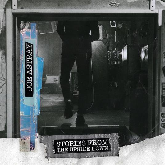 Stories From The Upside Down - CD Audio di Joe Astray