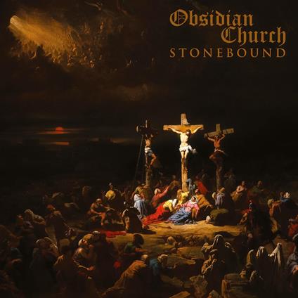 Stonebound - CD Audio di Obsidian Church