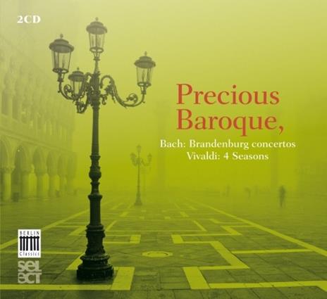 Precious Baroque. Concerti brandeburghesi - CD Audio di Johann Sebastian Bach