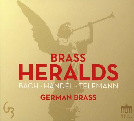 Brass Heralds - CD Audio di Johann Sebastian Bach,Georg Philipp Telemann,Georg Friedrich Händel