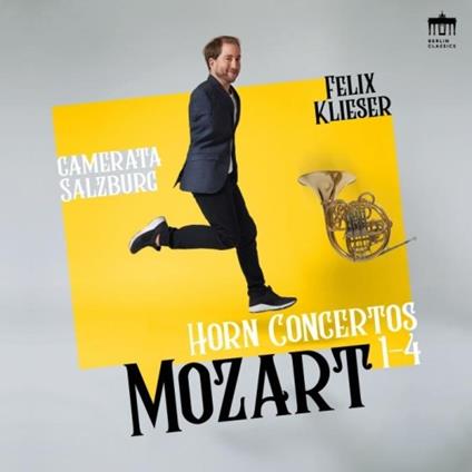 Concerti per corno n.1, n.2, n.3, n.4 - CD Audio di Wolfgang Amadeus Mozart,Camerata Salzburg,Felix Klieser