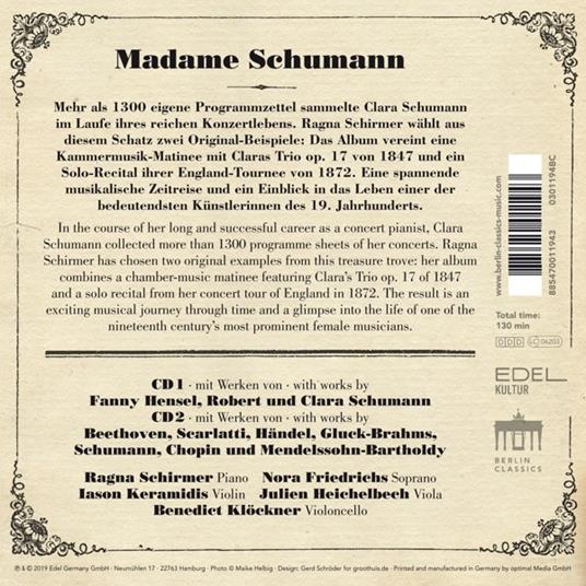 Madame Schumann. Clara's Original Concert Programmes - CD Audio di Ragna Schirmer - 2