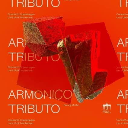 Armonico Tributo - CD Audio di Georg Muffat