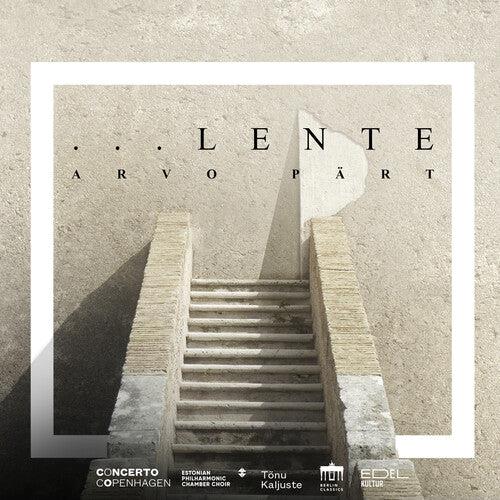 Lente - CD Audio di Arvo Pärt