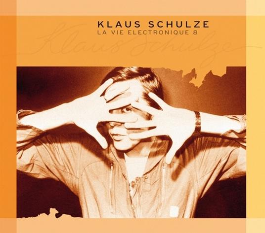 La vie electronique vol.8 - CD Audio di Klaus Schulze