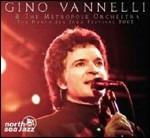 North Sea Jazz Festival 2002 - CD Audio di Gino Vannelli
