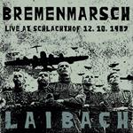 Bremenmarsch. Live 1987