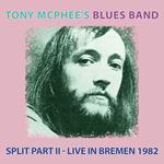 Split Part II. Live at Bremen 1982