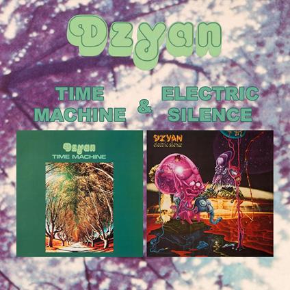 Time Machine & Electric Silence - CD Audio di Dzyan