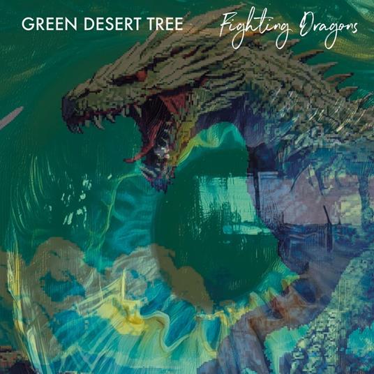 Fighting Dragons - CD Audio di Green Desert Tree