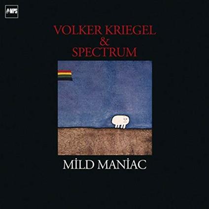 Mild Maniac - CD Audio di Volker Kriegel