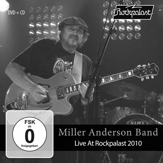 Live At Rockpalast 2010 - CD Audio + DVD di Miller Anderson (Band)