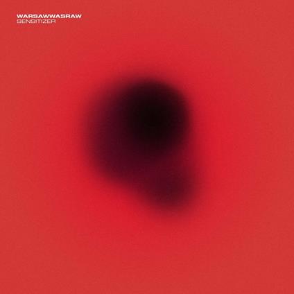 Sensitizer - Vinile LP di Warsawwasraw