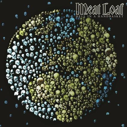 Hell in a Handbasket - CD Audio di Meat Loaf