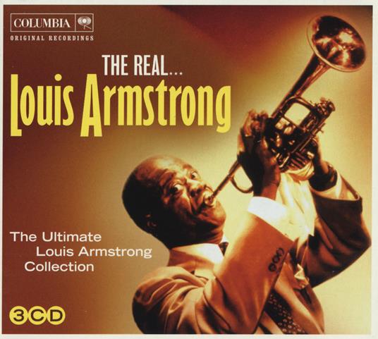 The Real...Louis Armstrong - CD Audio di Louis Armstrong