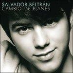 Cambio De Planes - CD Audio di Salvador Beltran