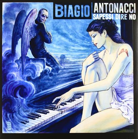 Sapessi dire no - Vinile LP di Biagio Antonacci