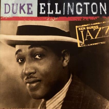 Ken Burns Jazz - CD Audio di Duke Ellington