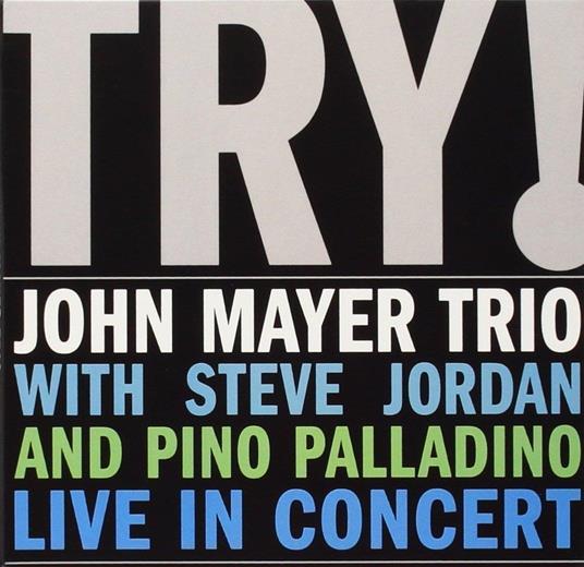 Try - CD Audio di John Mayer