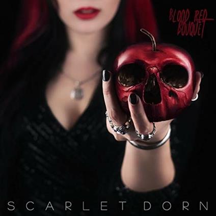 Blood Red Bouquet - CD Audio di Scarlet Dorn