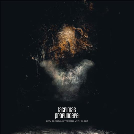 How To Shroud Yourself With Night (Cristal Vinyl) - Vinile LP di Lacrimas Profundere