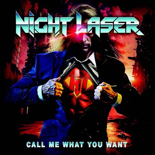 Call Me What You Want - CD Audio di Night Laser