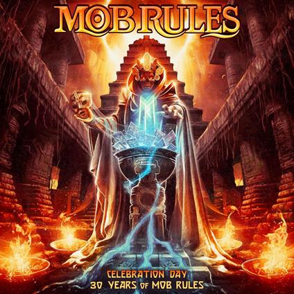 Celebration Day - 30 Years Of Mob Rules - CD Audio di Mob Rules