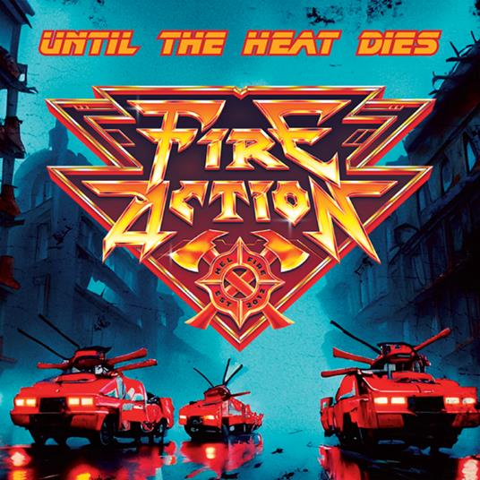 Until The Heat Dies (Solid Red Vinyl) - Vinile LP di Fire Action