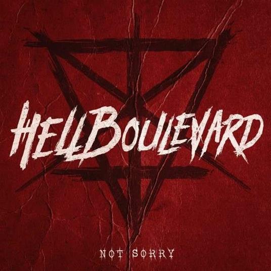 Not Sorry - CD Audio di Hell Boulevard