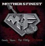 Goody 2 Shoes & The Filthy Beasts - CD Audio di Mother's Finest