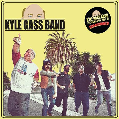 Kyle Gass Band - CD Audio di Kyle Gass (Band)